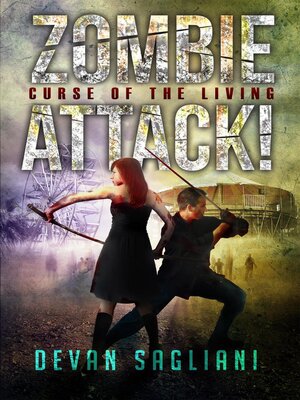 cover image of Zombie Attack! Curse of the Living